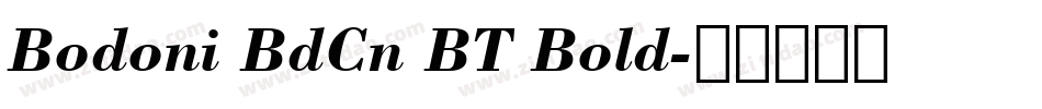 Bodoni BdCn BT Bold字体转换